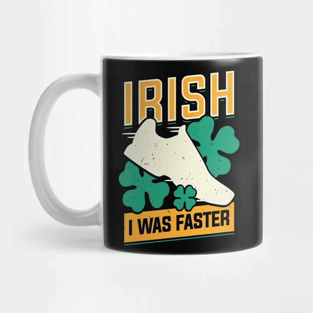 Irish I Was Faster by Dolde08